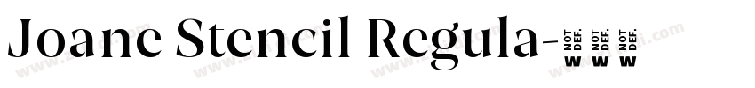 Joane Stencil Regula字体转换